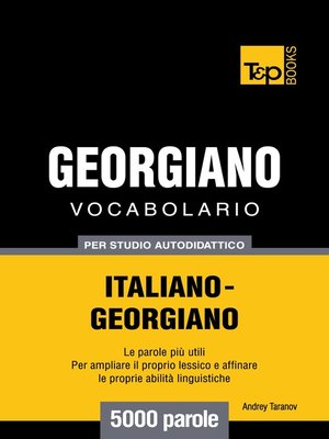 cover image of Vocabolario Italiano-Georgiano per studio autodidattico